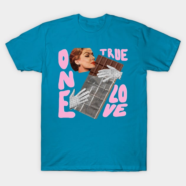 One true love (chocolate) T-Shirt by MsGonzalez